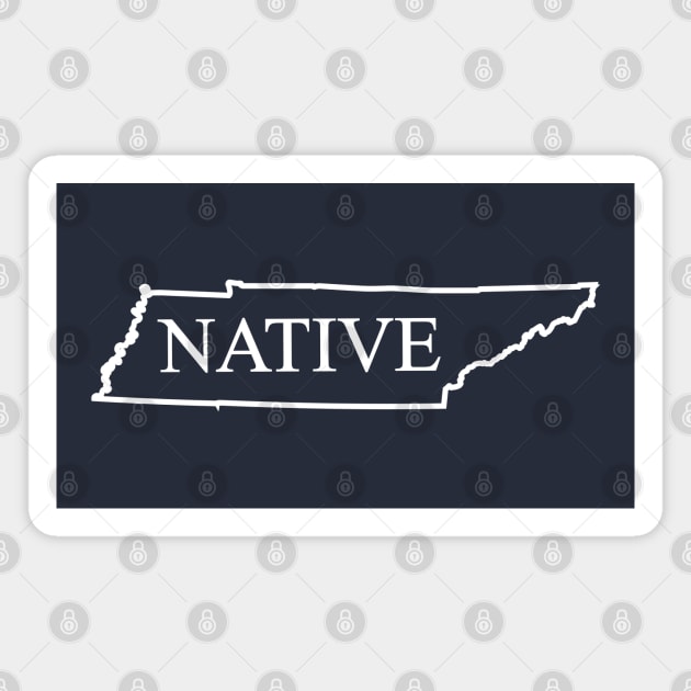 Tennessee Native Magnet by LocalZonly